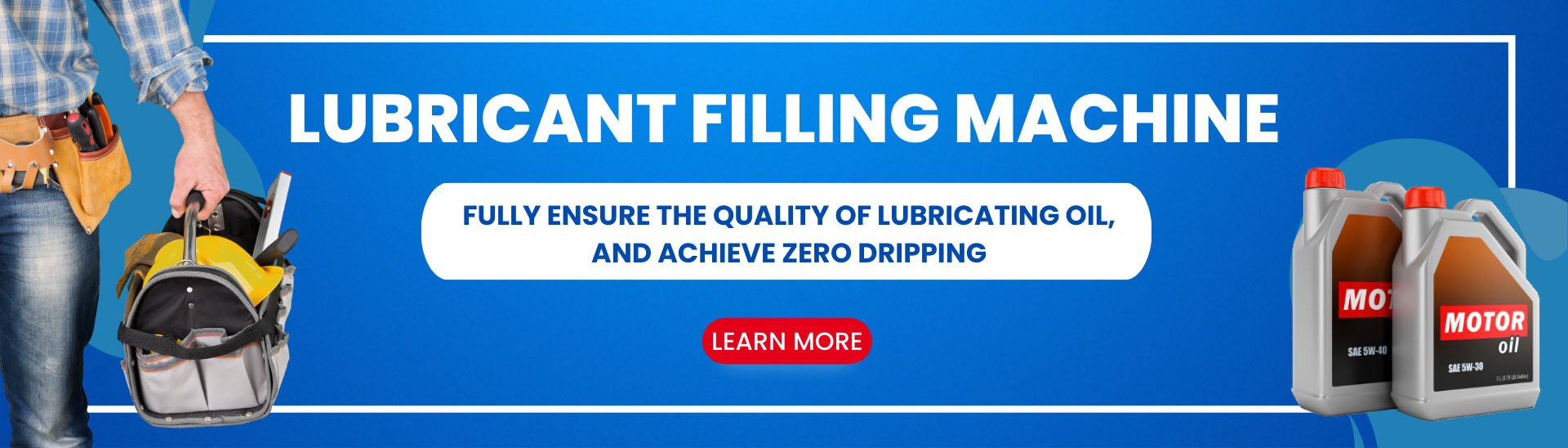 Lubricant Filling Machine Banner
